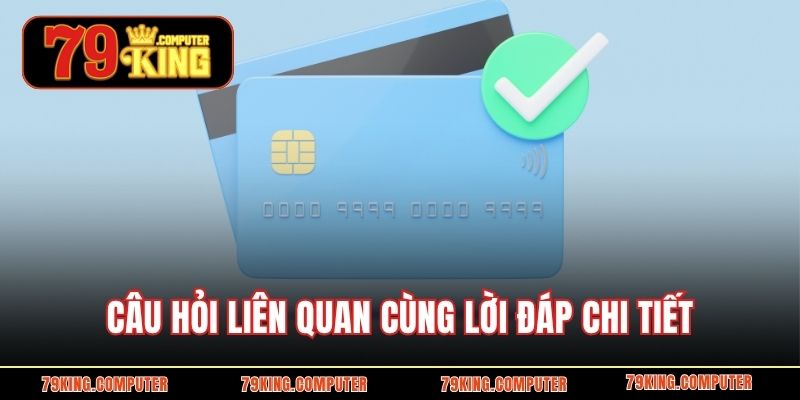 Câu hỏi liên quan cùng lời đáp chi tiết