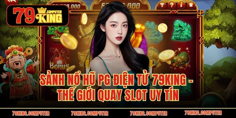 Nổ hũ PG điện tử